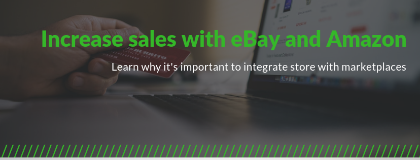 Show blog post for Increase sales with eBay and Amazon Picture for blog post Increase sales with eBay and Amazon