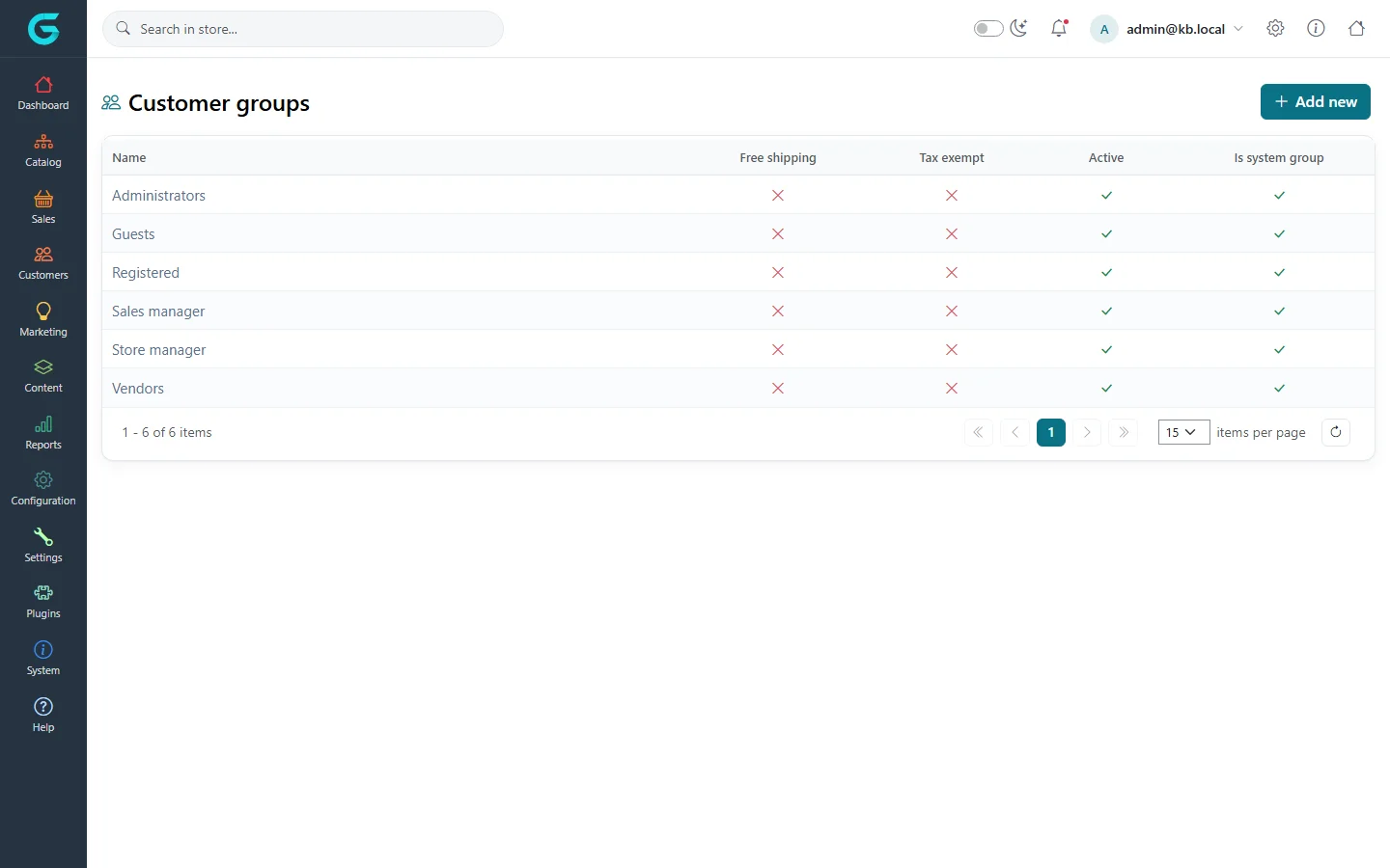 Customer groups list with the six system groups: Administrators, Guests, Registered, Sales manager, Store manager, Vendors