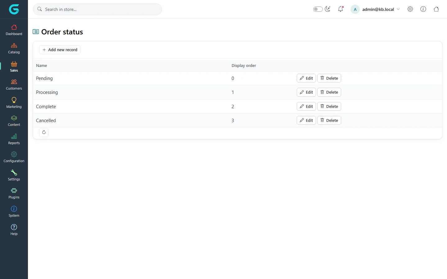 Order status list with Pending, Processing, Complete and Cancelled, each with Edit and Delete