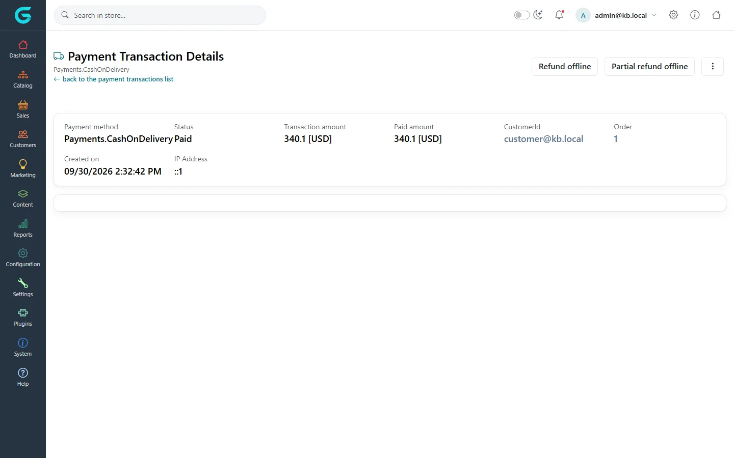 The same transaction after Mark as paid: status Paid, paid amount 340.1 USD, with Refund offline and Partial refund offline buttons